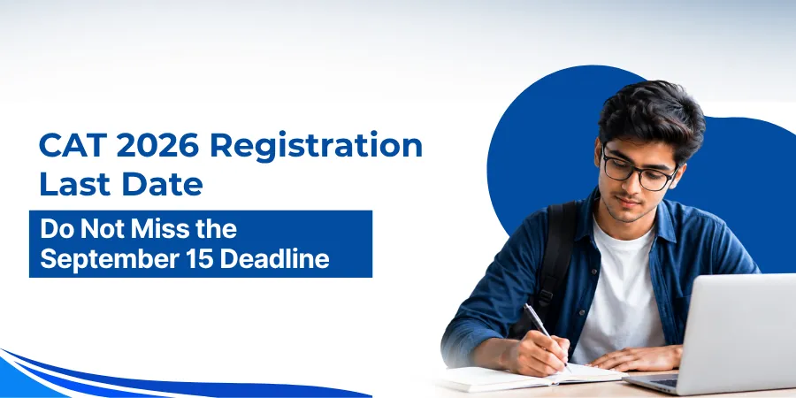 CAT Registration Deadline