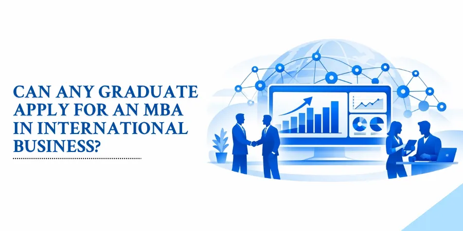 MBA international business eligibility