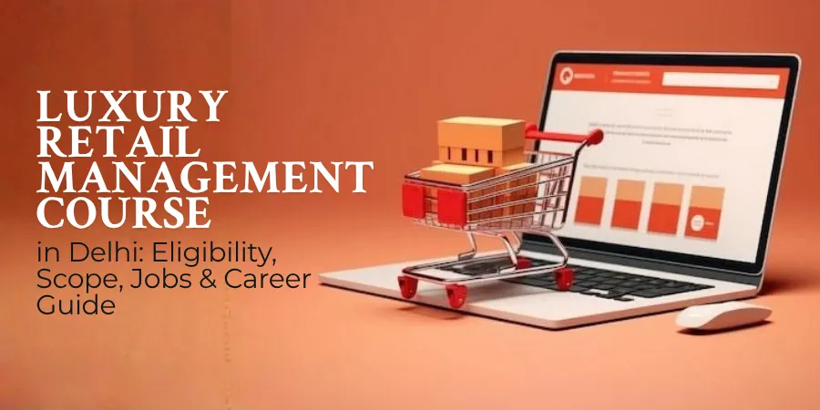 luxury retail management